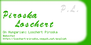 piroska loschert business card